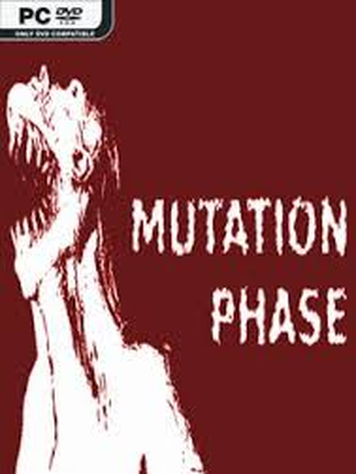 MUTATION PHASE