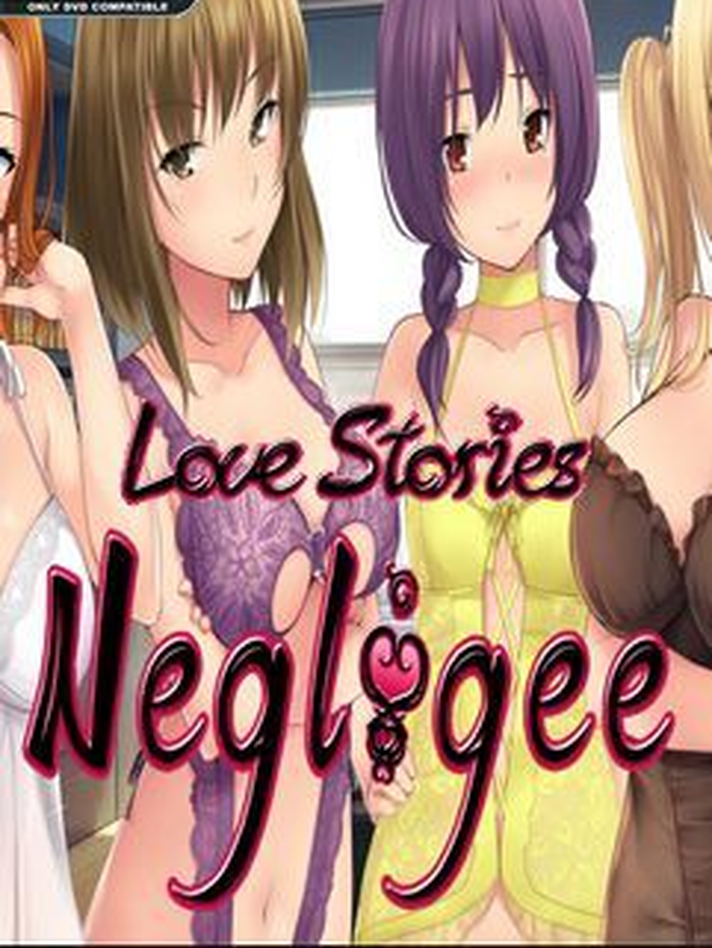 Negligee: Love Stories