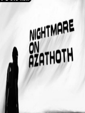 Nightmare on Azathoth
