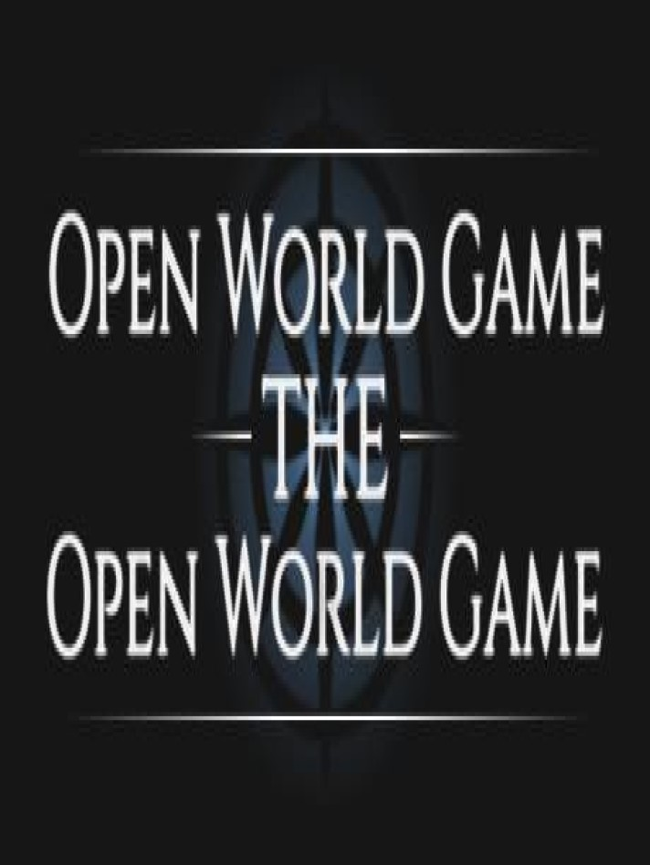 Open World Game
