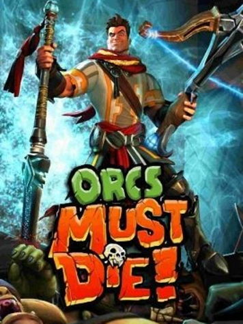 Orcs Must Die