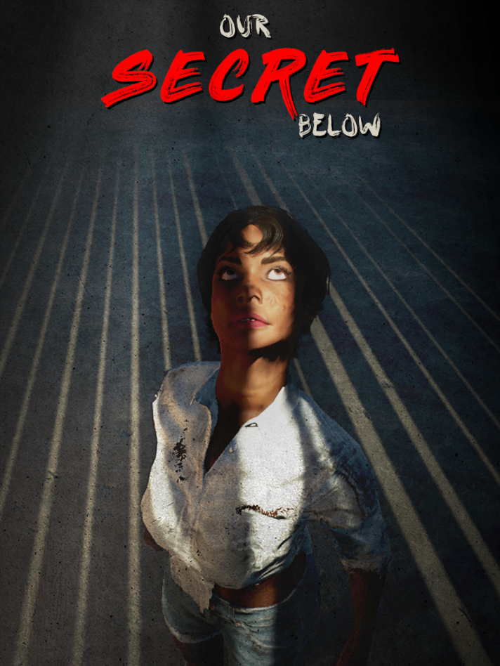 Our Secret Below