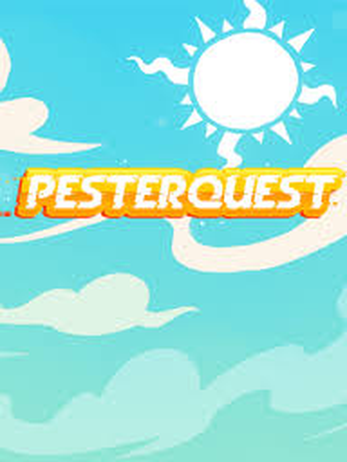 PesterQuest