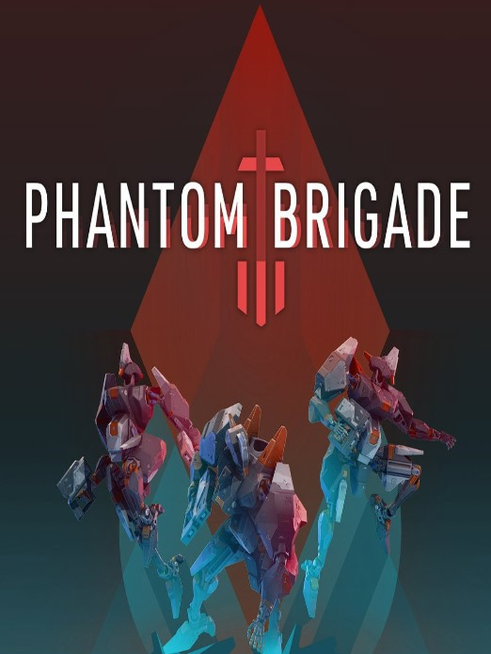 Phantom Brigade
