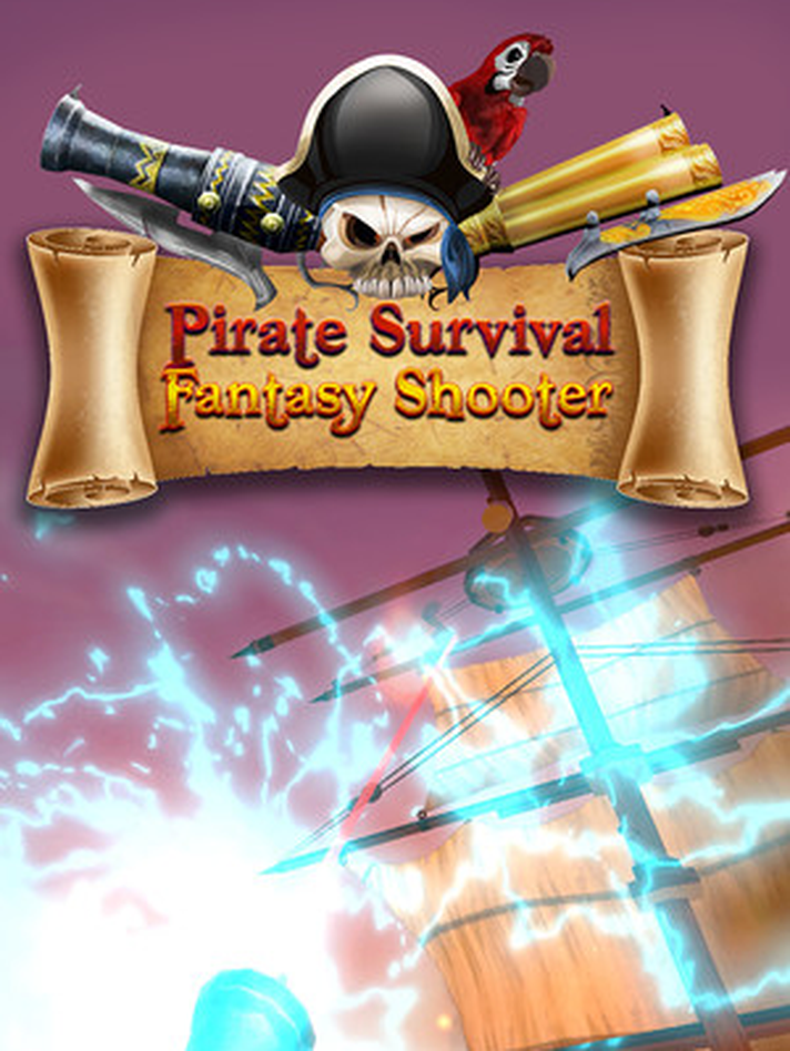 Pirate Survival Fantasy Shooter