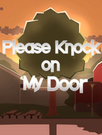 Please Knock on My Door