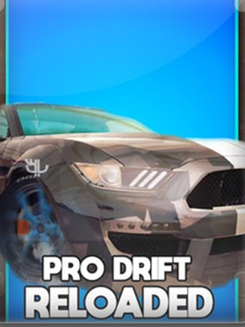 PRO DRIFT RELOADED
