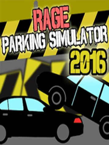 Rage Parking Simulator 2016
