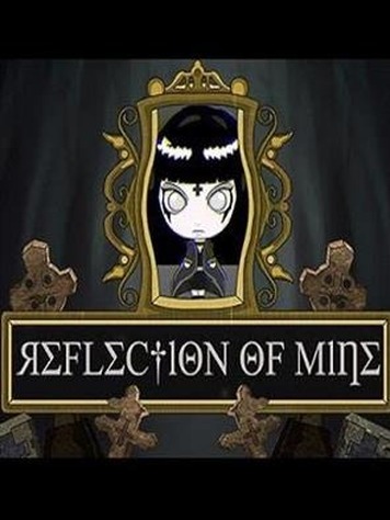 Reflection of Mine