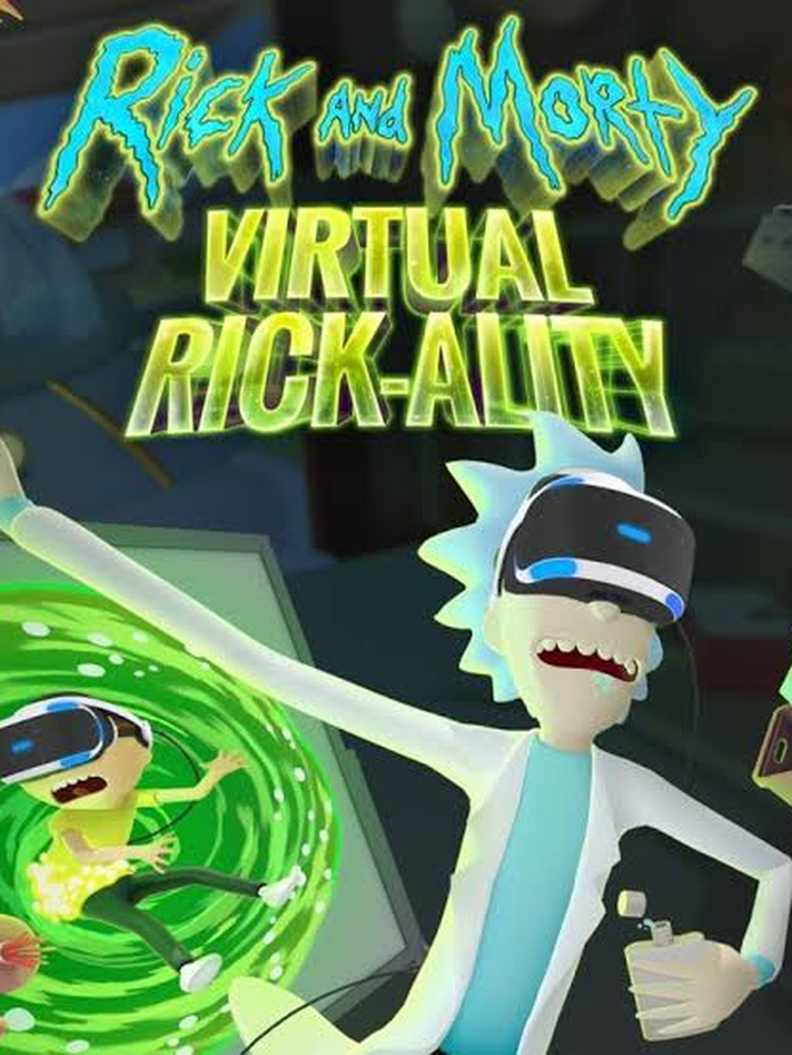 Rick and Morty Virtual Rickality