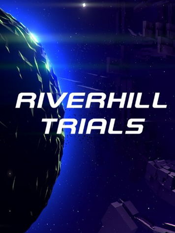 Riverhill Trials