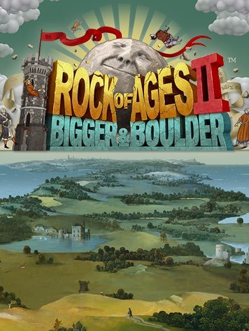 Rock of Ages 2: Bigger and Boulder