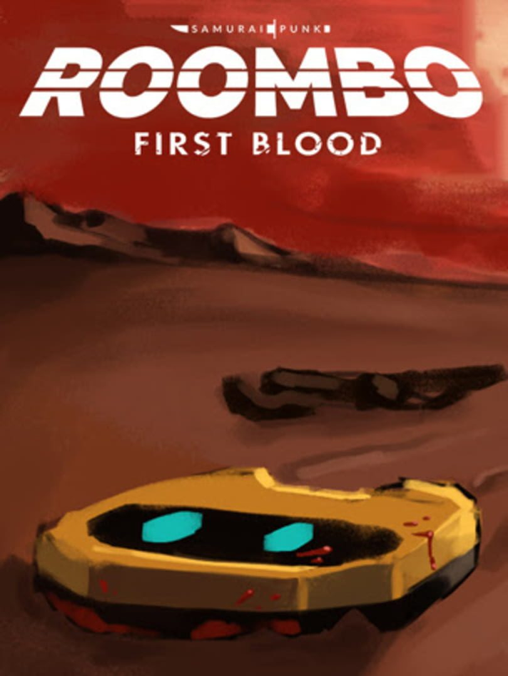 Roombo: First Blood