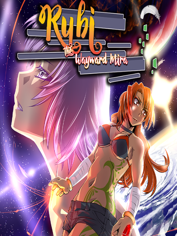 Rubi: The Wayward Mira