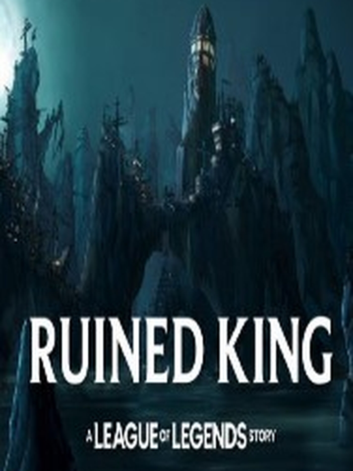 Ruined King: A League of Legends Story