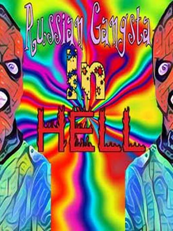 Russian Gangsta In HELL
