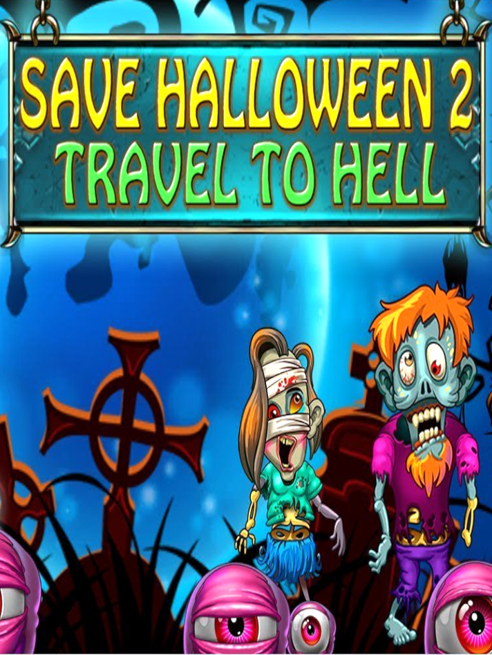 Save Halloween 2: Travel to Hell