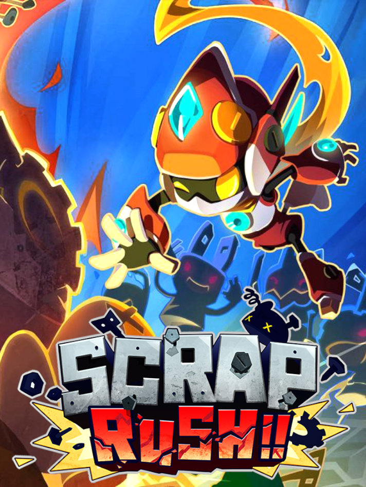Scrap Rush!!