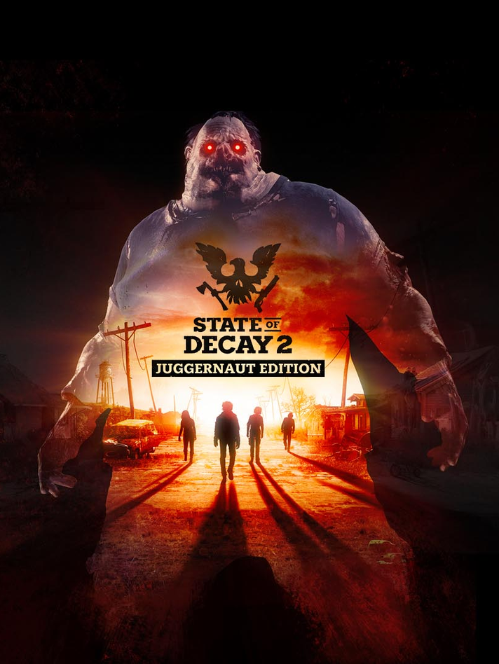 State of Decay 2: Juggernaut Edition