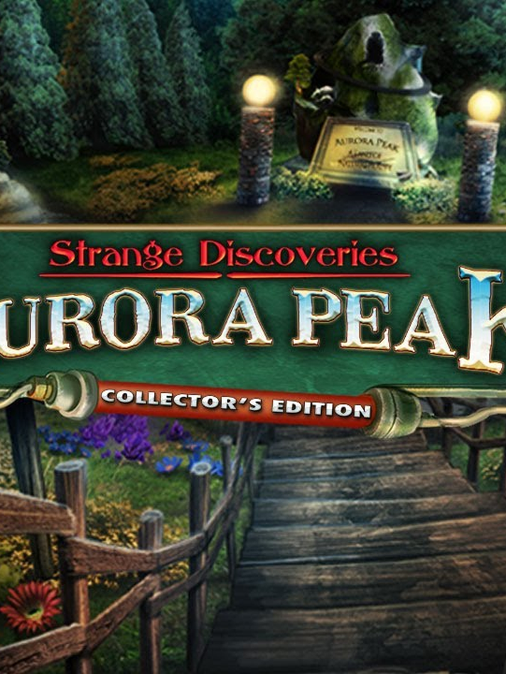 Strange Discoveries: Aurora Peak