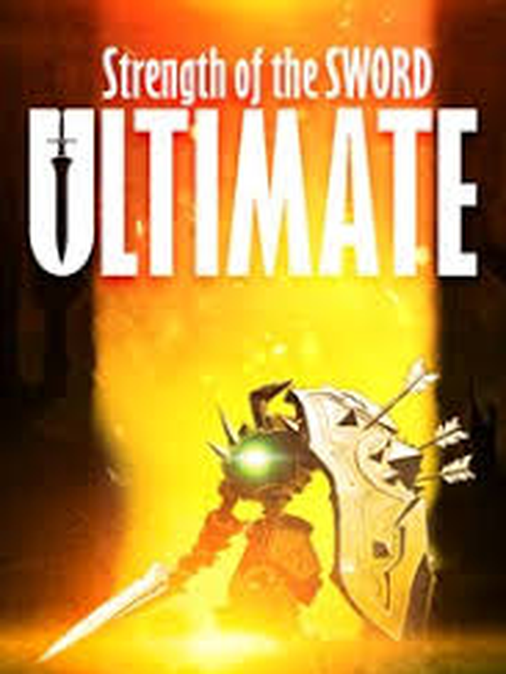 Strength of the Sword Ultimate