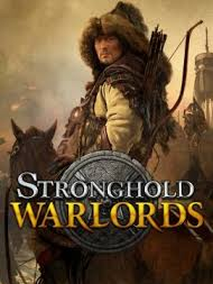 Stronghold: Warlords