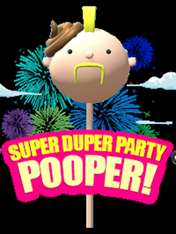 Super Duper Party Pooper