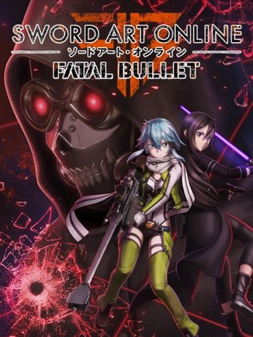 Sword Art Online: Fatal Bullet