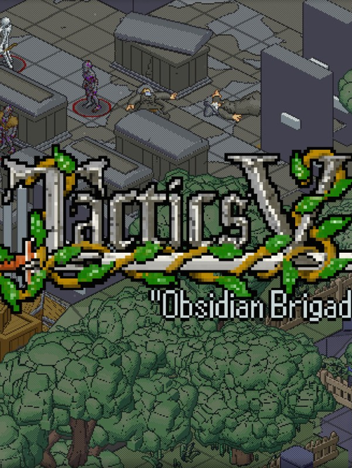 Tactics V: Obsidian Brigade