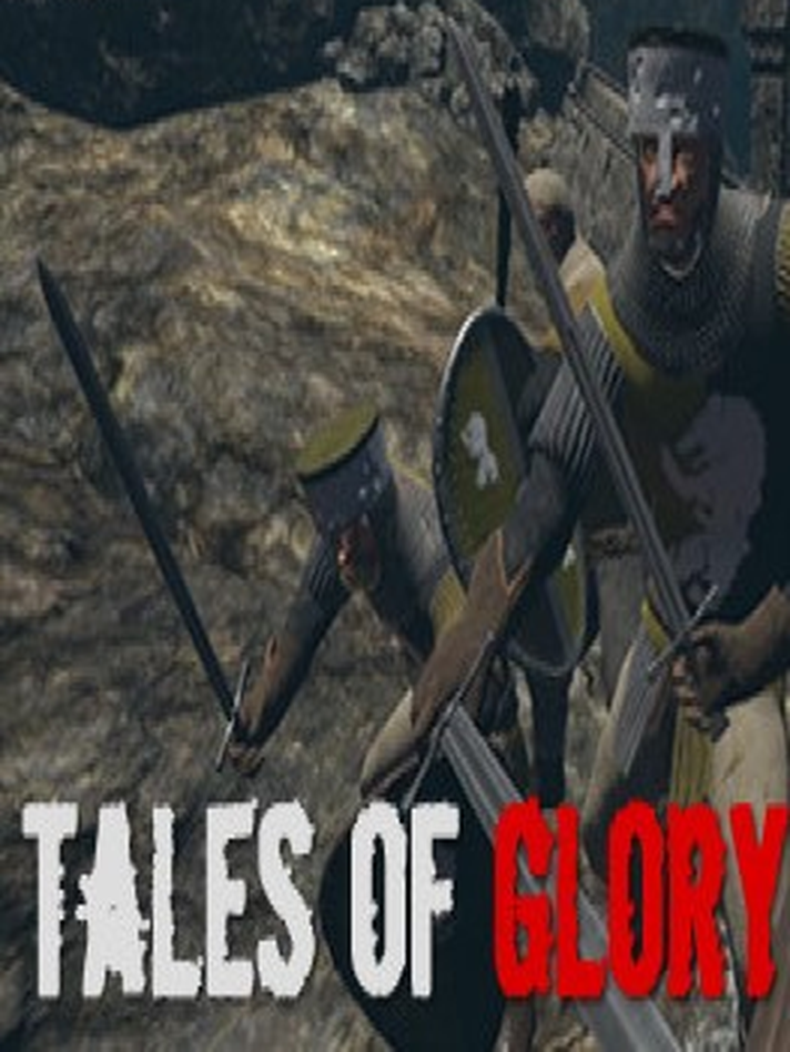 Tales of Glory
