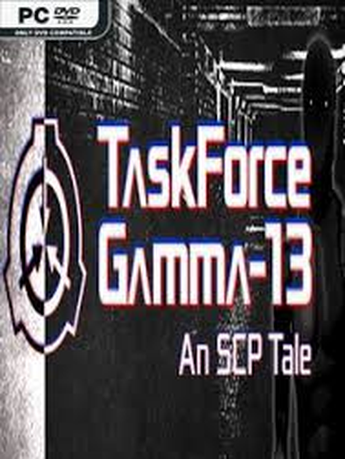 TaskForce Gamma-13: An SCP Tale