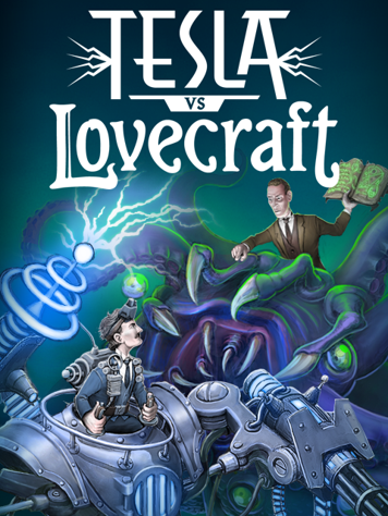 Tesla vs Lovecraft