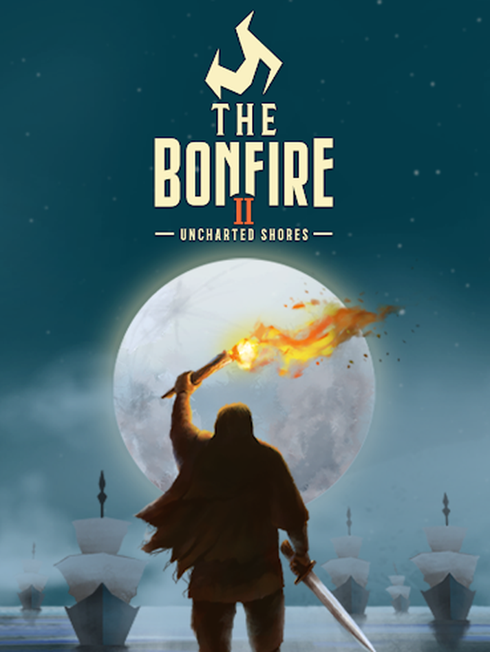 The Bonfire 2: Uncharted Shores