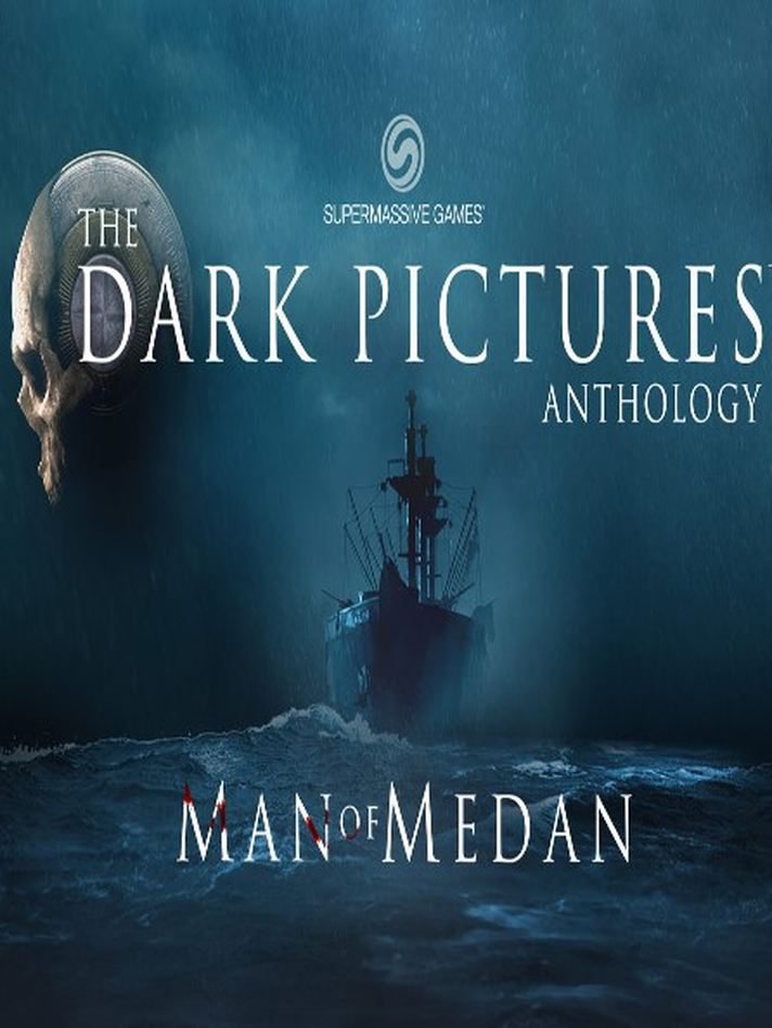 The Dark Pictures Anthology: Man of Medan