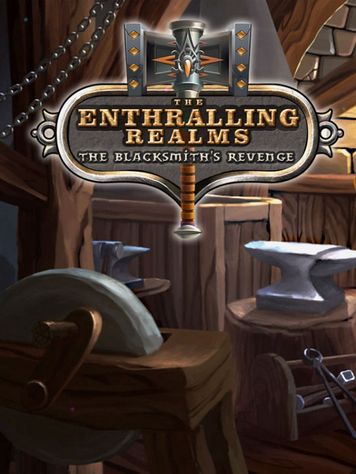 The Enthralling Realms: The Blacksmith's Revenge