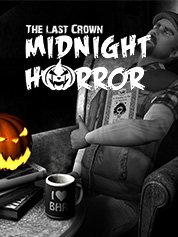 The Last Crown Midnight Horror