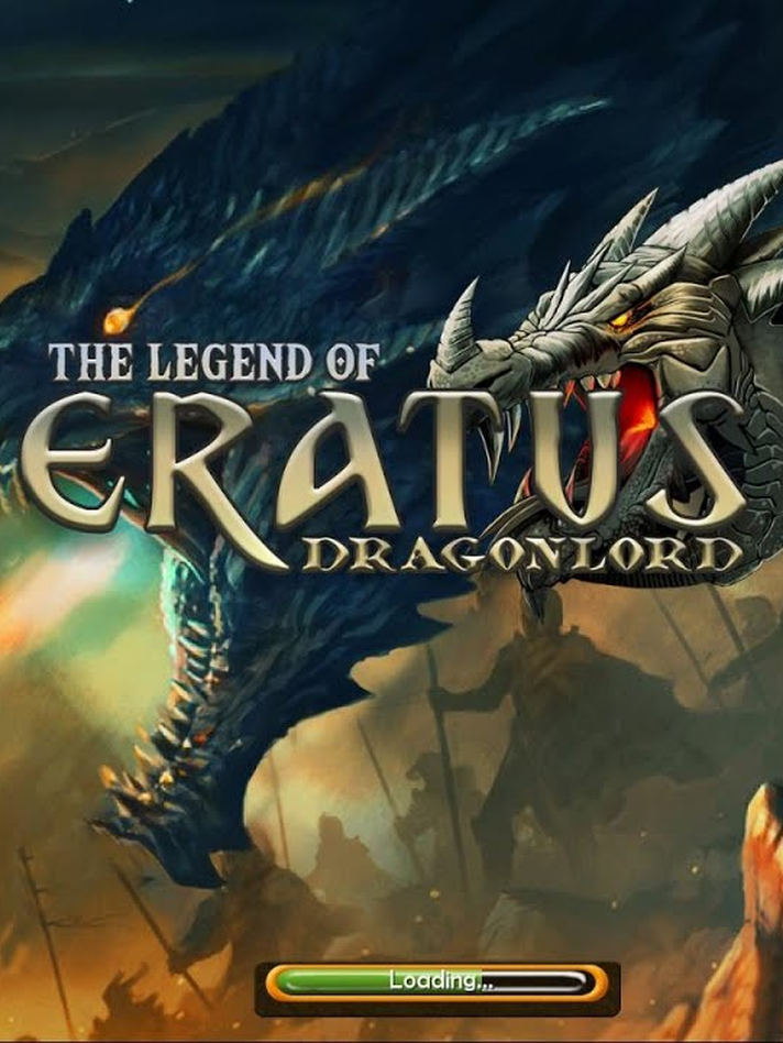 The Legend of Eratus Dragonlord