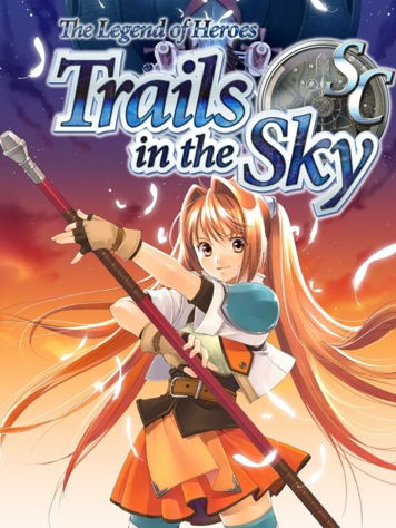 The Legend of Heroes: Trails in the Sky SC