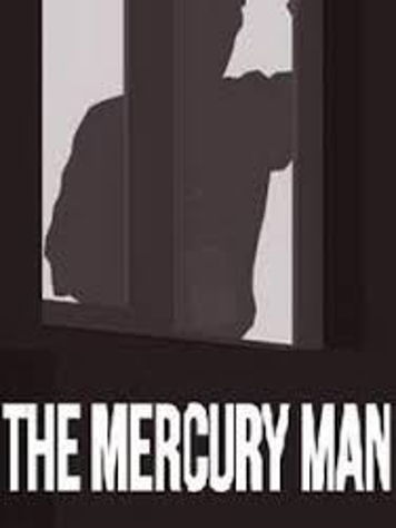 The Mercury Man