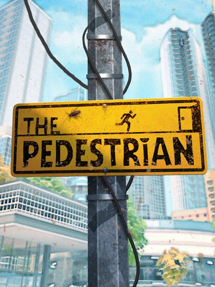 The Pedestrian