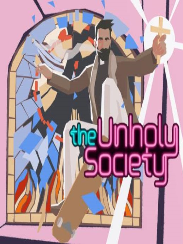 The Unholy Society