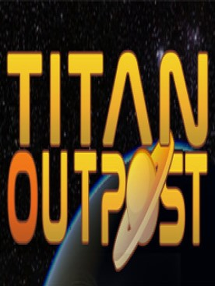 Titan Outpost