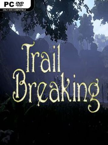 Trail Breaking