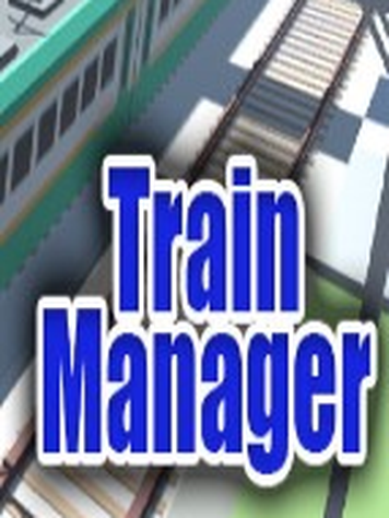 Train Manager