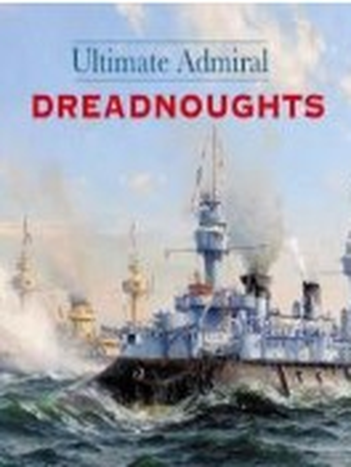 Ultimate Admiral: Dreadnoughts