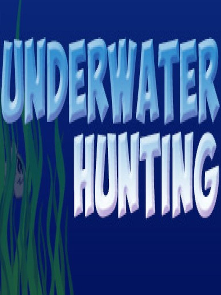 Underwater hunting