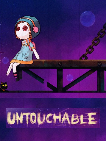 Untouchable