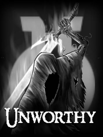 Unworthy