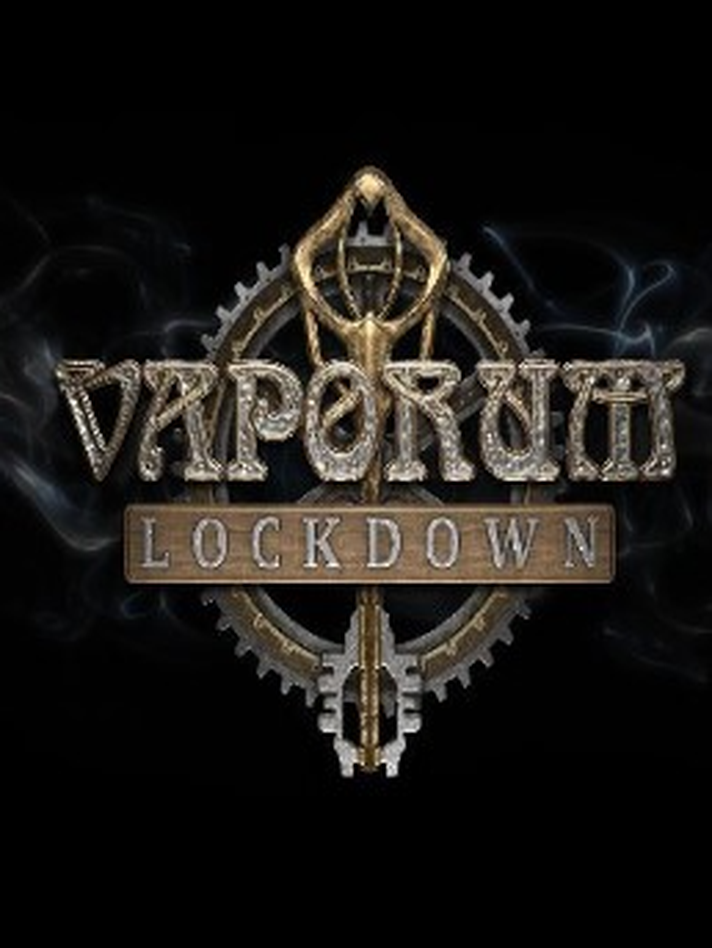 Vaporum: Lockdown