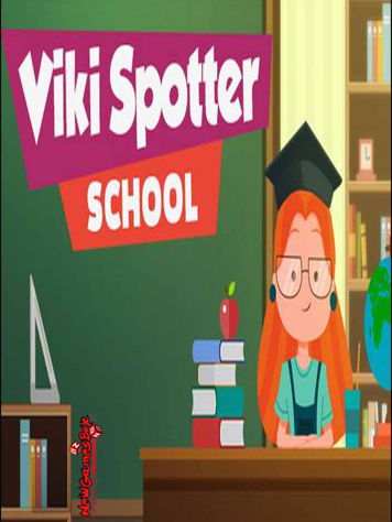 Viki Spotter: School
